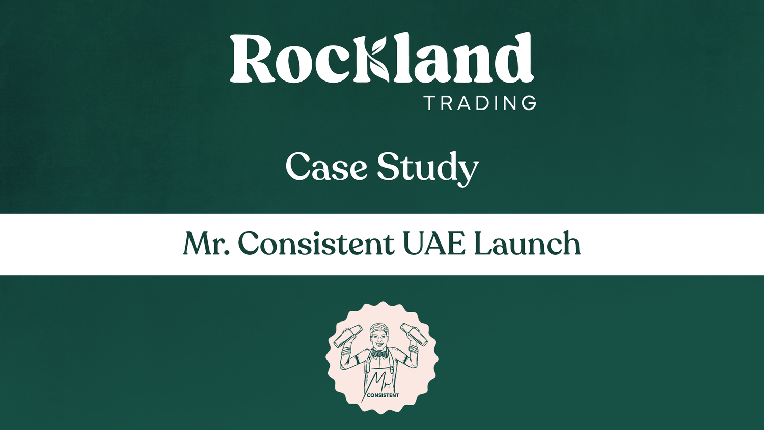 Launching a Drinks Brand in the UAE | Mr. Consistent Case Study